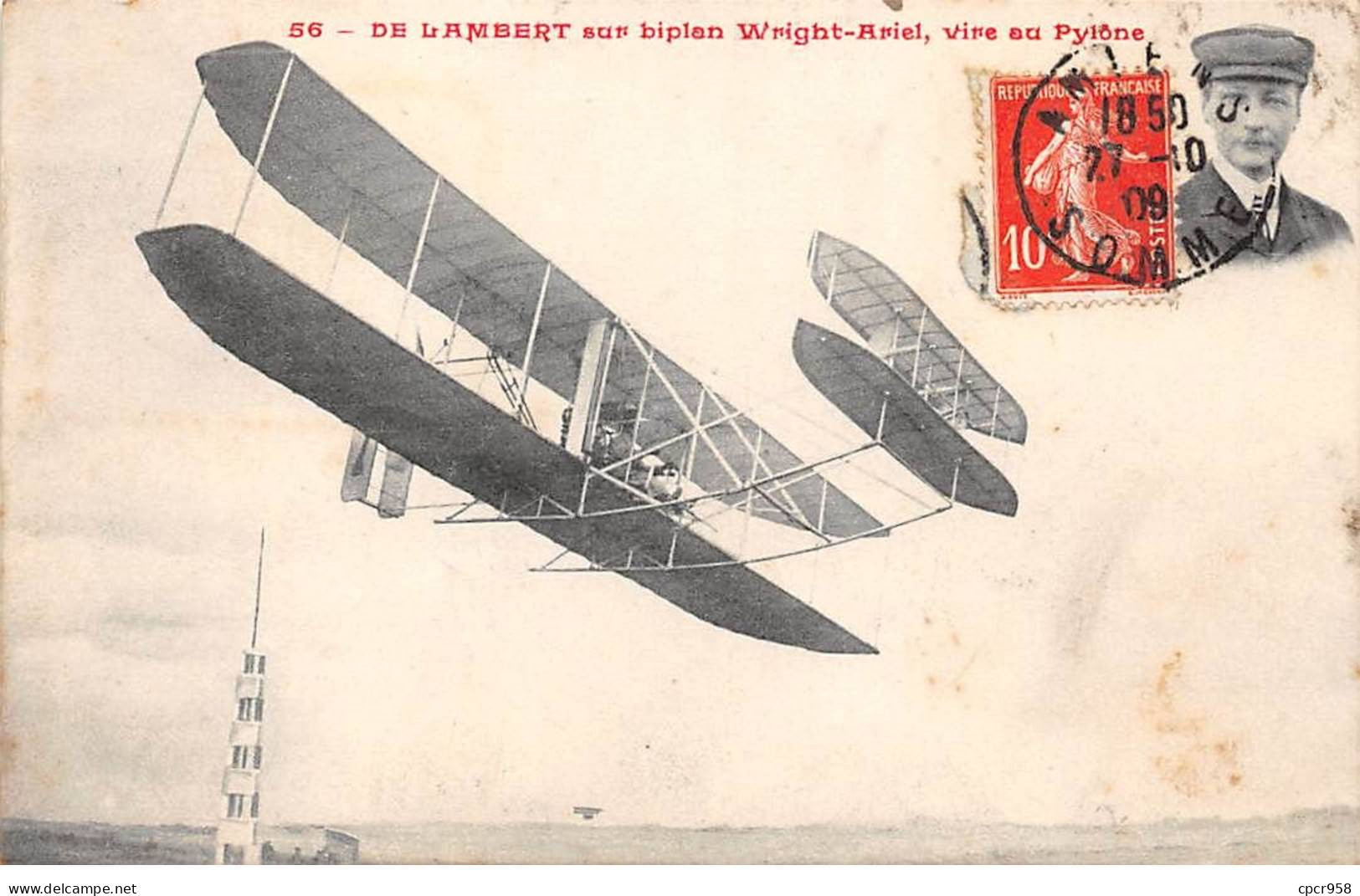 Aviation - N°81335 - De Lambert Sur Biplan Wright-Ariel, Vire Au Pylône - Aviateurs