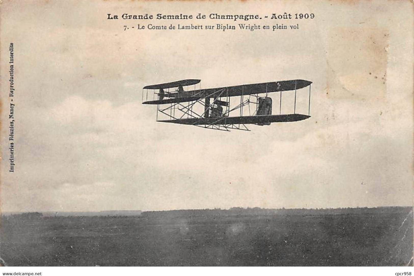 Aviation - N°81333 - La Grande Semaine De Champagne 1909 - Le Comte De Lambert Sur Biplan Wright En Plein Vol - ....-1914: Precursores