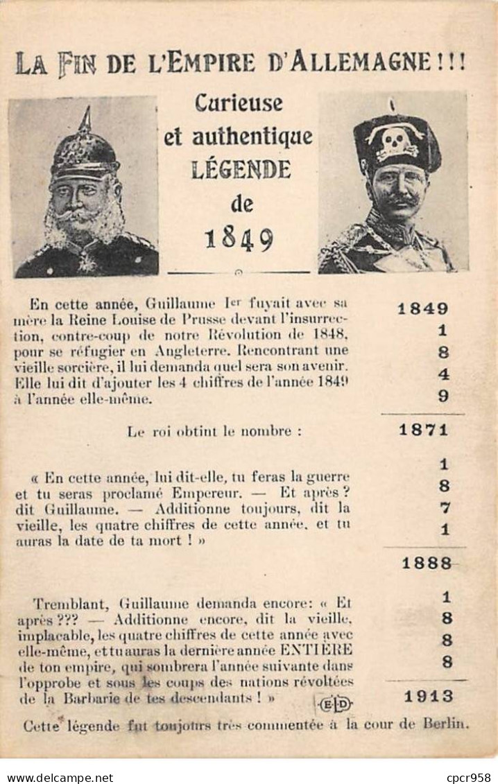 Militaire - N°81263 - Guillaume II - La Fin De L'Empire D'Allemagne !!! - Curieuse Et Authentique Légende De 1849 - Guerres - Autres