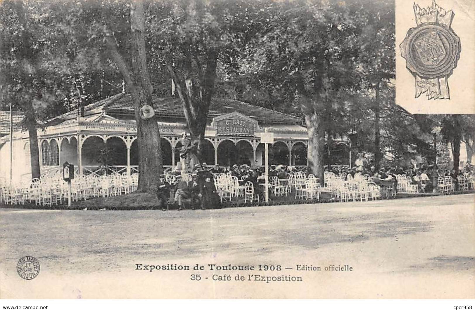 31 - TOULOUSE - SAN37979 - Exposition De Toulouse 1908 - Café De L'Exposition - Toulouse