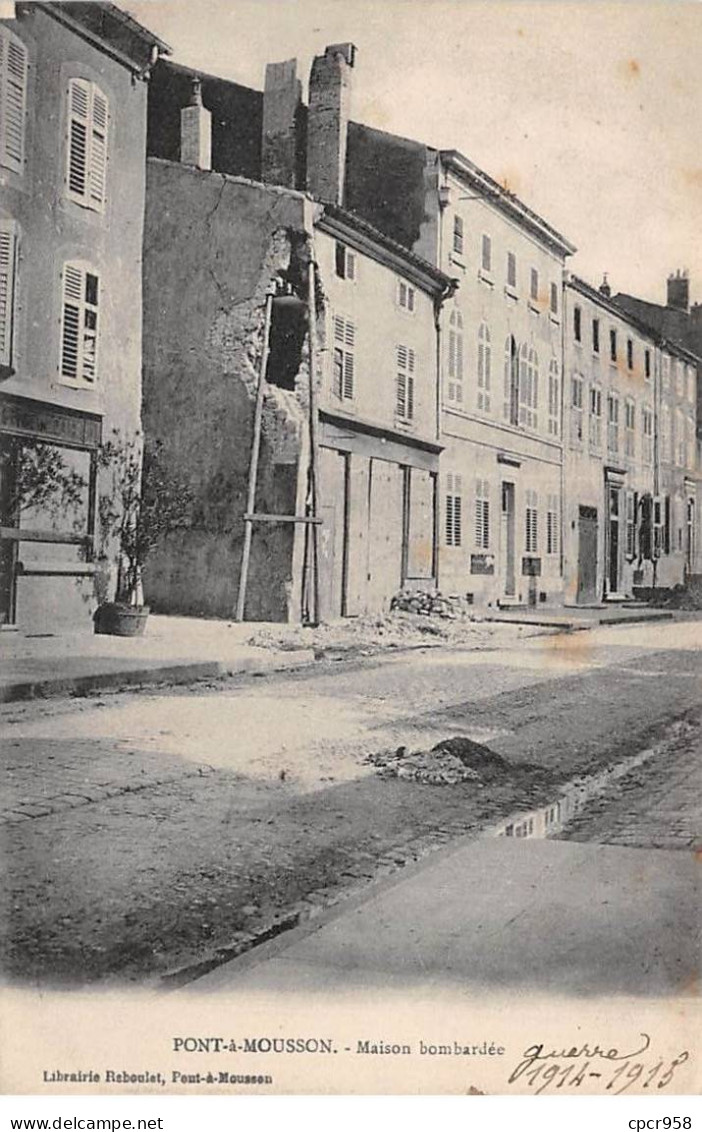 54 - PONT A MOUSSON - SAN38828 - Maison Bombardée - Pont A Mousson