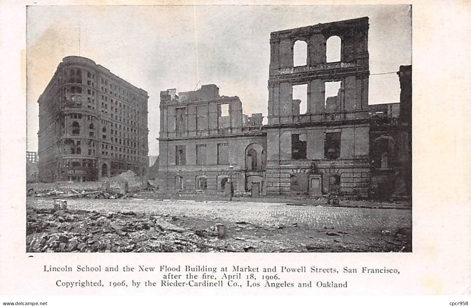 ETATS UNIS - SAN FRANCISCO - SAN39449 - Lincoln School And The New Building After The Fire April 18, 1906 - San Francisco