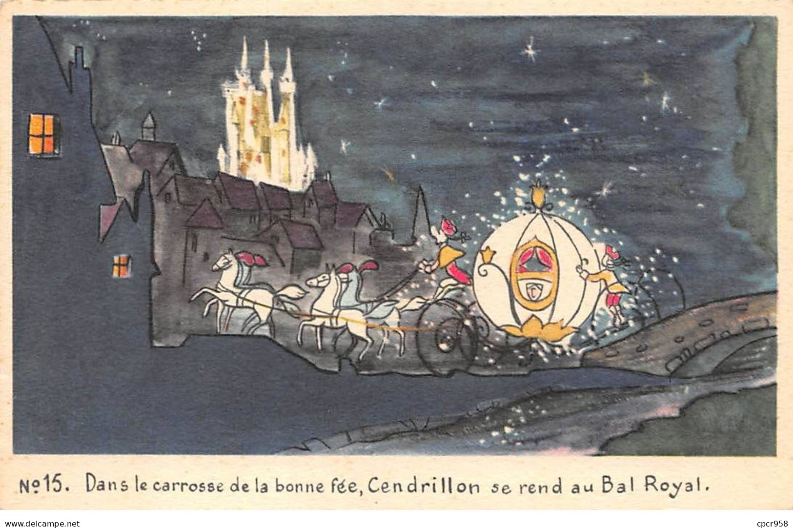 DYSNEY - SAN58632 - Dans Le Carrosse De La Bonne Fée, Cendrillon Se Rend Au Bal Royal - Sonstige & Ohne Zuordnung