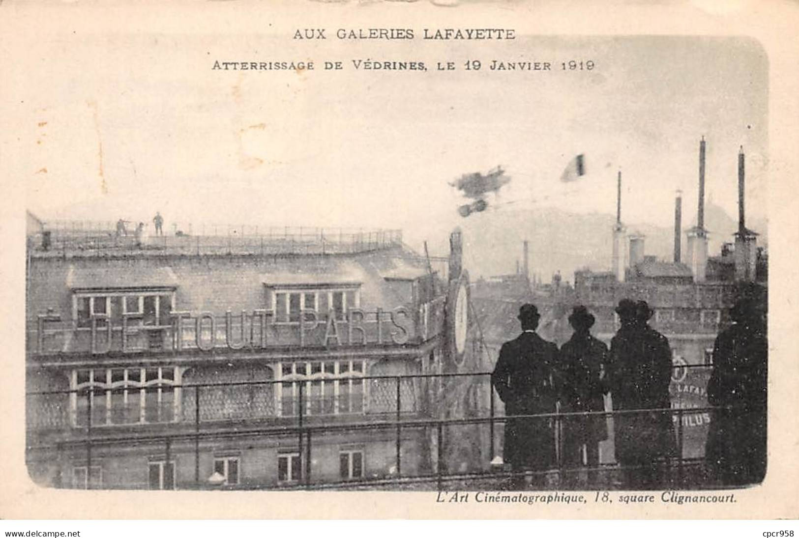 75009 - PARIS - SAN55699 - Atterrissage De Védrines - Le 19 Janvier 1919 - Aux Galeries Lafayette - Arrondissement: 09
