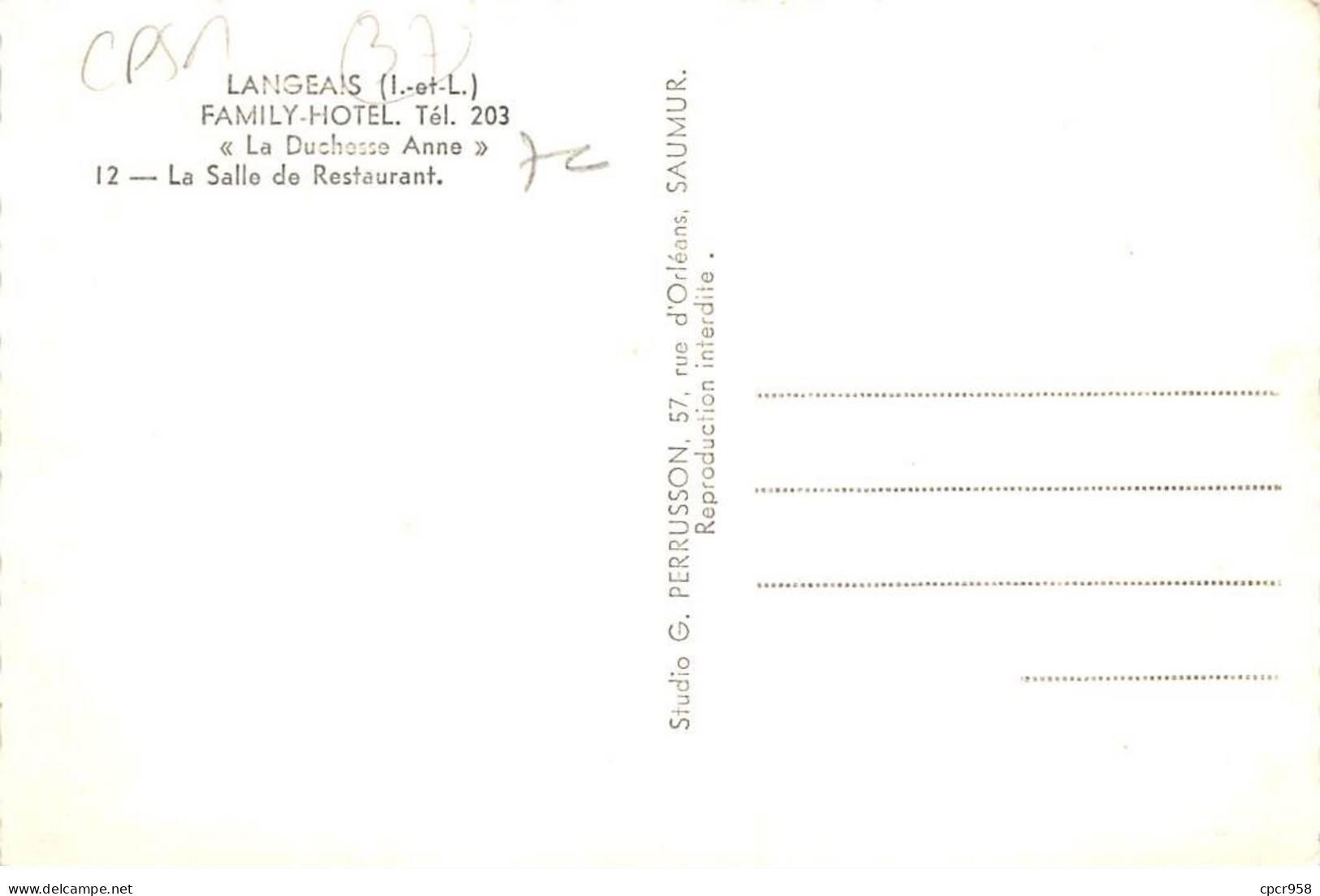 37 - LANGEAIS - SAN54401 - Family Hotel - "Sa Duchesse Anne" - La Salle De Restaurant - CPSM 14x9 Cm - Langeais