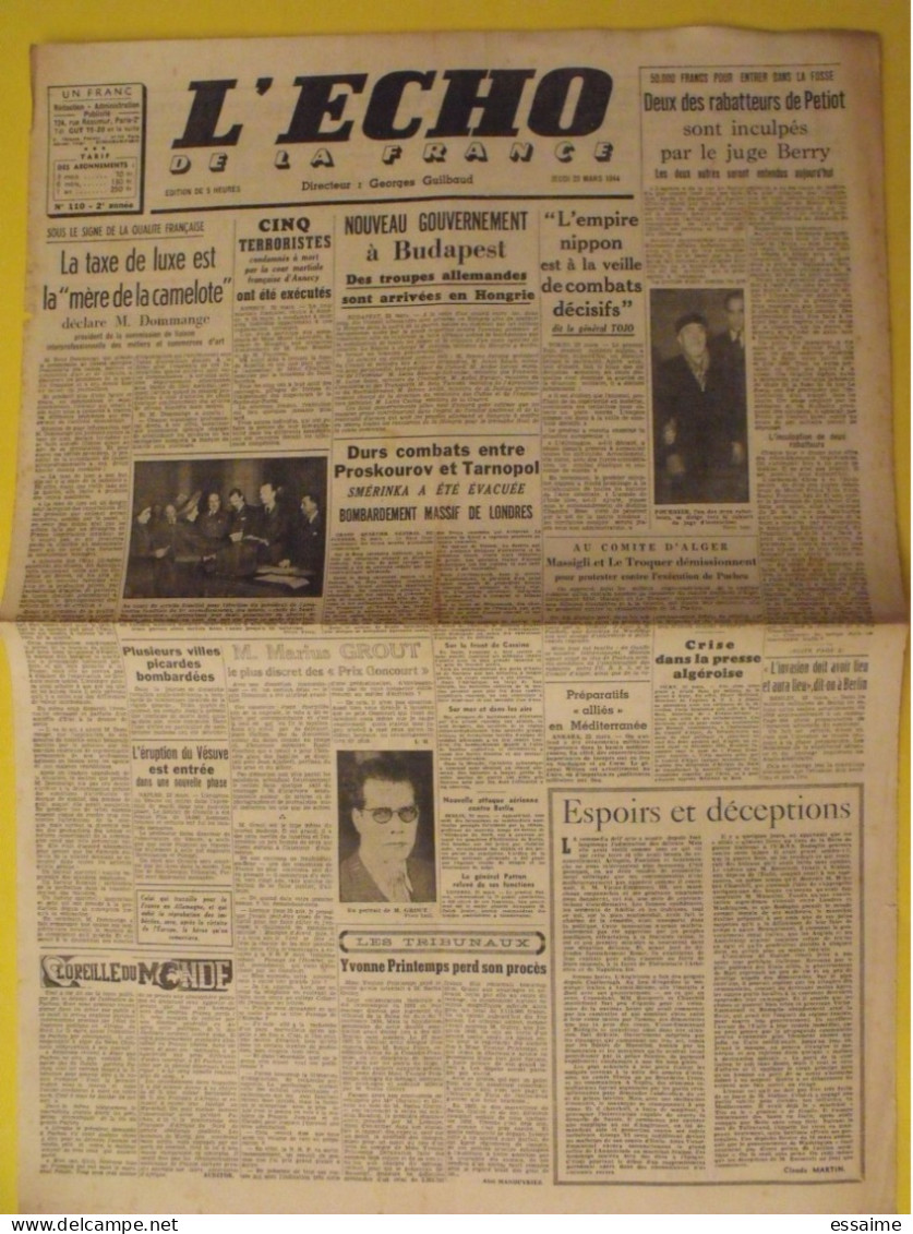 L'écho De La France N° 110 Du 23 Mars 1944. Guilbaud Petiot Tojo Japon Pucheu Grout STO Résistance Terroriste LVF Milice - Weltkrieg 1939-45