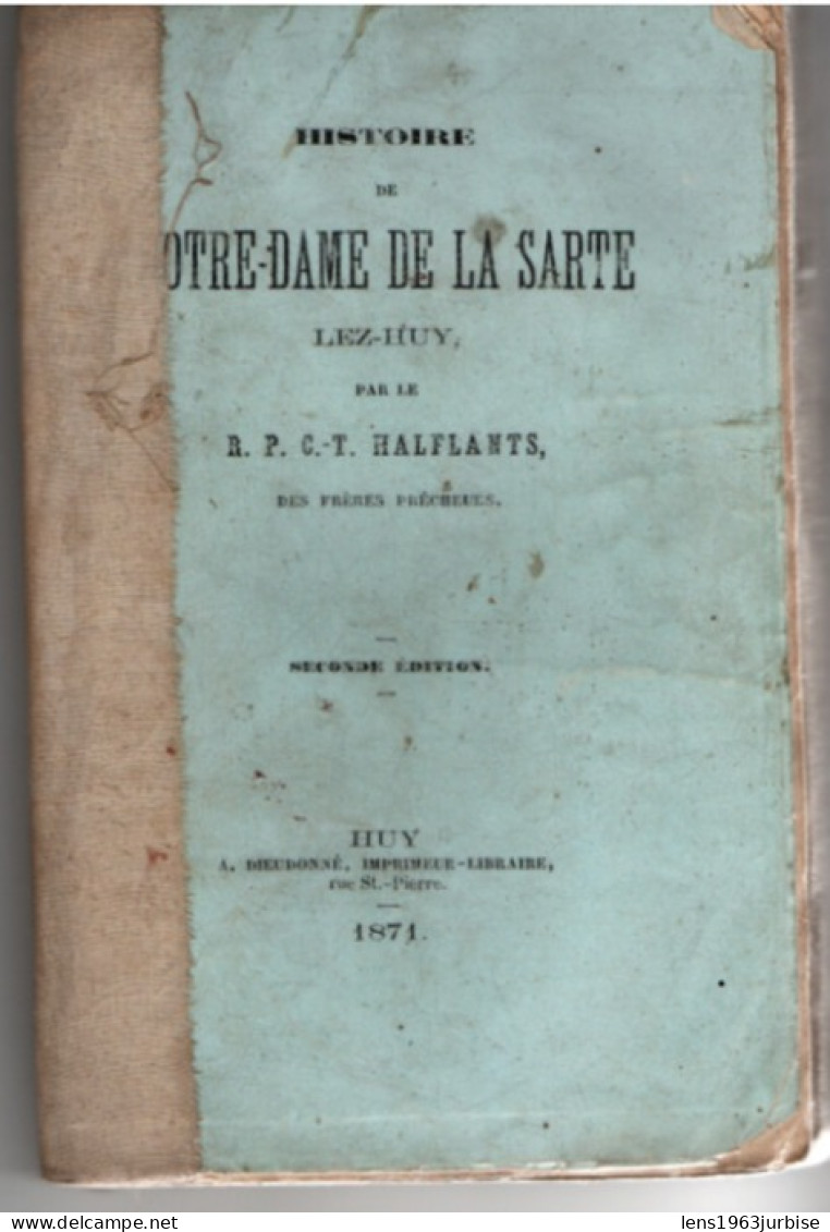 Histoire De Notre Dame De La Sarte Lez Huy , ( 1871 ) Voir état - Belgien