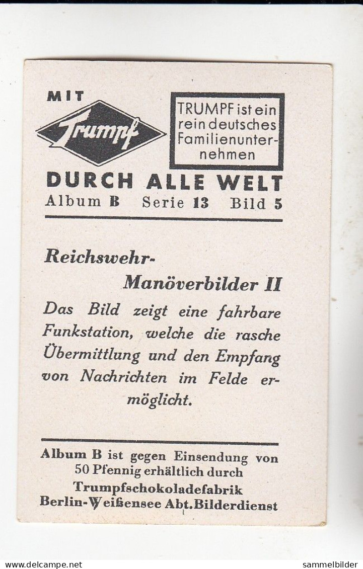Mit Trumpf Durch Alle Welt Reichswehr Manöverbilder II Fahrbare Funkstadion    B Serie 13 #5 Von 1933 - Zigarettenmarken