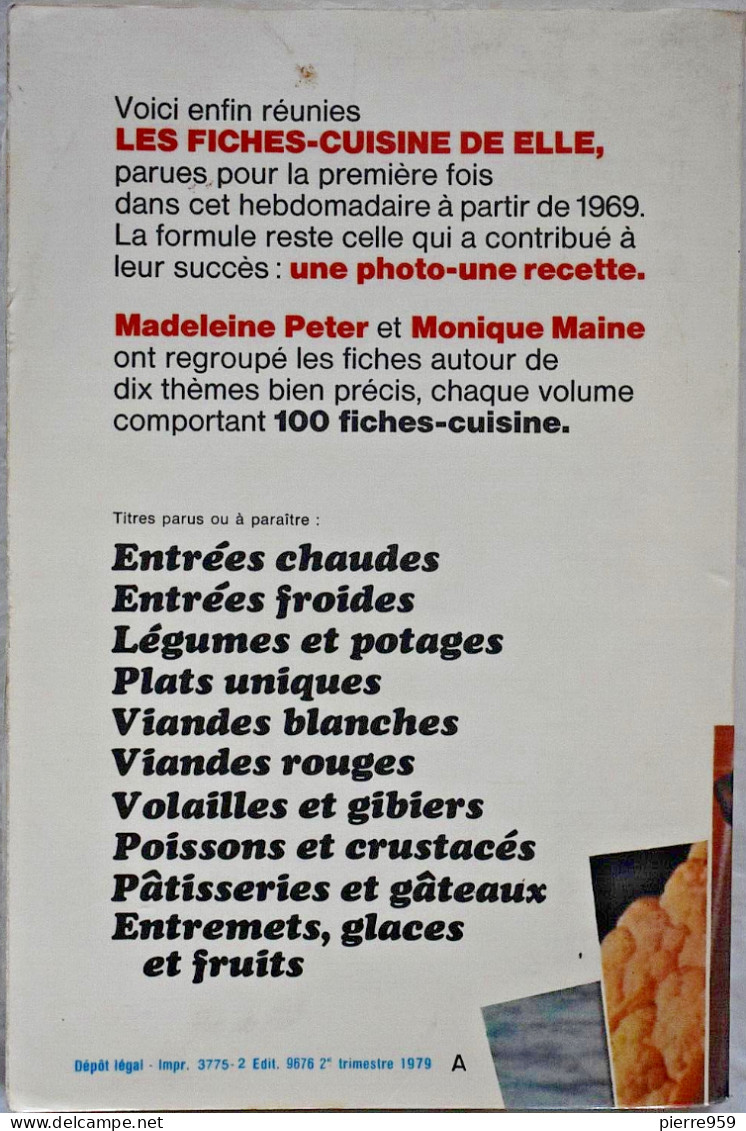 100 Fiches Cuisine De Elle : Légumes Et Potages - Gastronomia