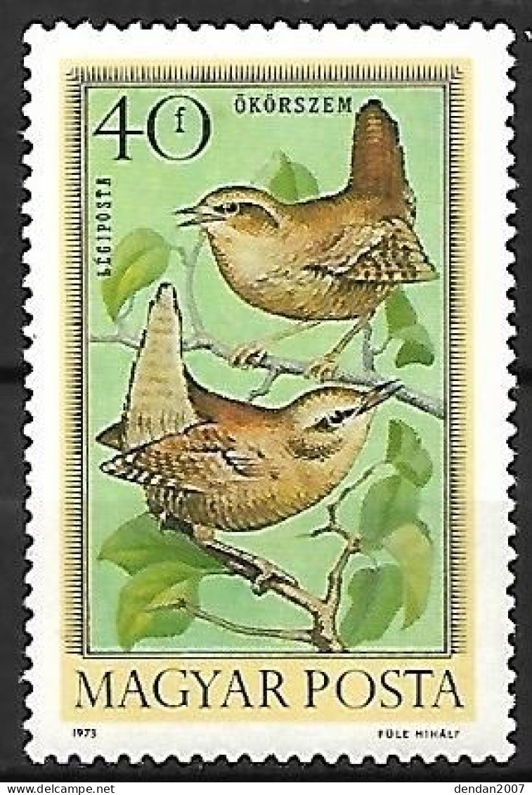 Hungary (Magyar) - MNH ** 1973 :   Eurasian Wren  -  Troglodytes Troglodytes - Uccelli Canterini Ed Arboricoli