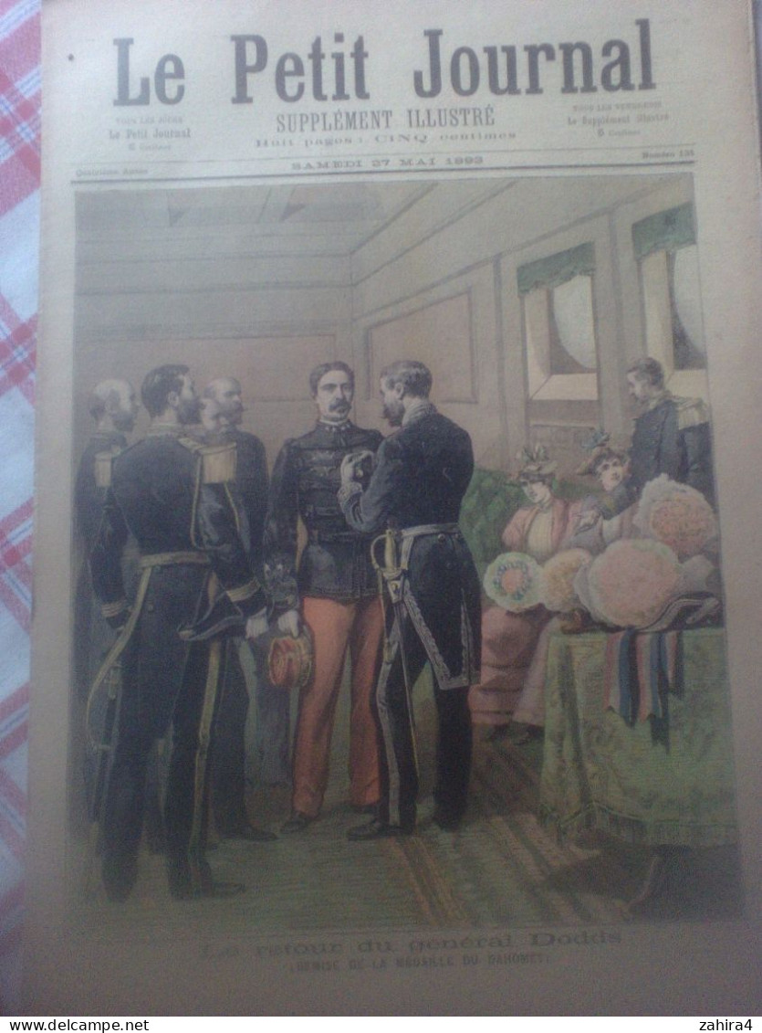 Petit Journal 131 Retour Général Dodds Remise Médaille Dahomey Salon 93 Propos Galants Roybet Partition R D Beauvoir E A - Zeitschriften - Vor 1900