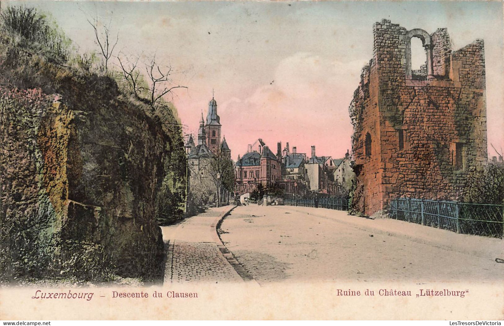 LUXEMBOURG - Descente Du Clausen - Ruine Du Château "Lützelburg" - Colorisé - Carte Postale Ancienne - Luxemburg - Stadt