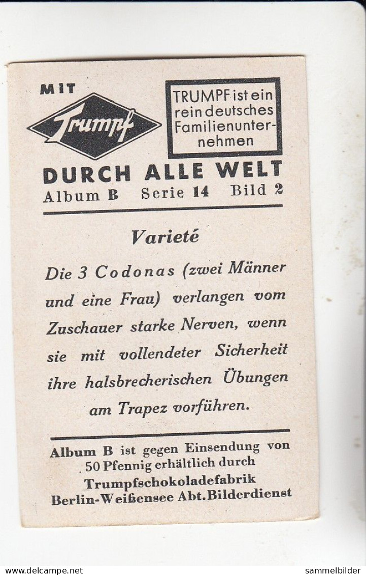 Mit Trumpf Durch Alle Welt Variete Die 3 Codonas Trapez     B Serie 14 #2 Von 1933 - Zigarettenmarken