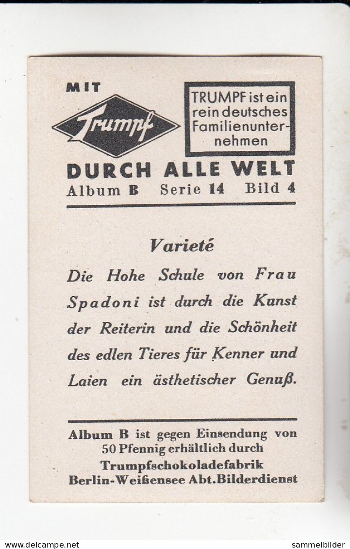 Mit Trumpf Durch Alle Welt Variete Frau Spadoni Reitkunst     B Serie 14 #4 Von 1933 - Zigarettenmarken