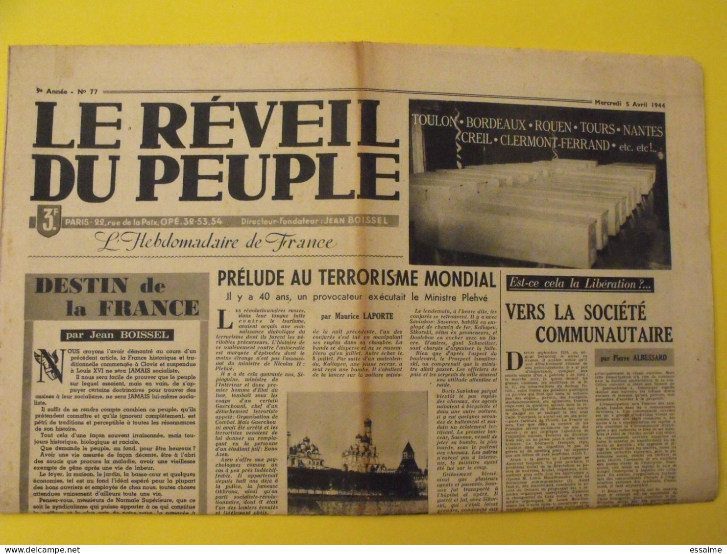 Le Réveil Du Peuple N° 77 Du 5 Avril 1944. Collaboration Antisémite. Boissel Terrorisme Albessard Gohier Lesueur LVF - Guerre 1939-45