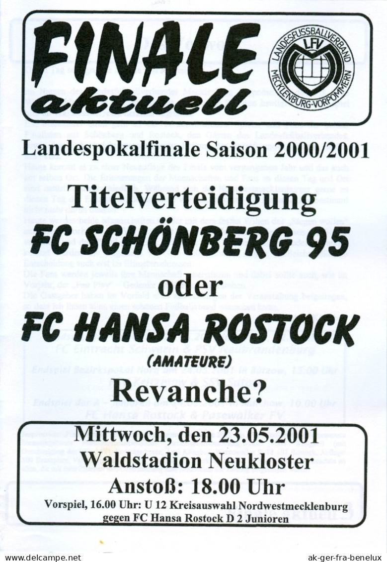 Fußball-Programm PRG FC Hansa Rostock Amateure / II -Schönberg 95 23.5.2001 LFV-Finale Neukloster Mecklenburg-Vorpommern - Programma's