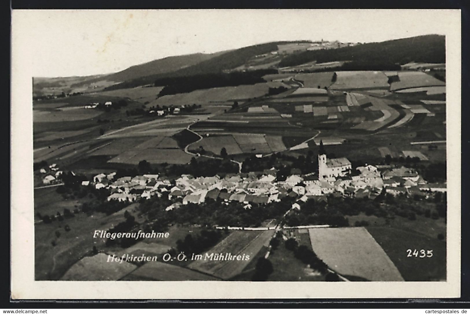 AK Hofkirchen Im Mühlkreis, Gesamtansicht Vom Flugzeug Aus  - Autres & Non Classés