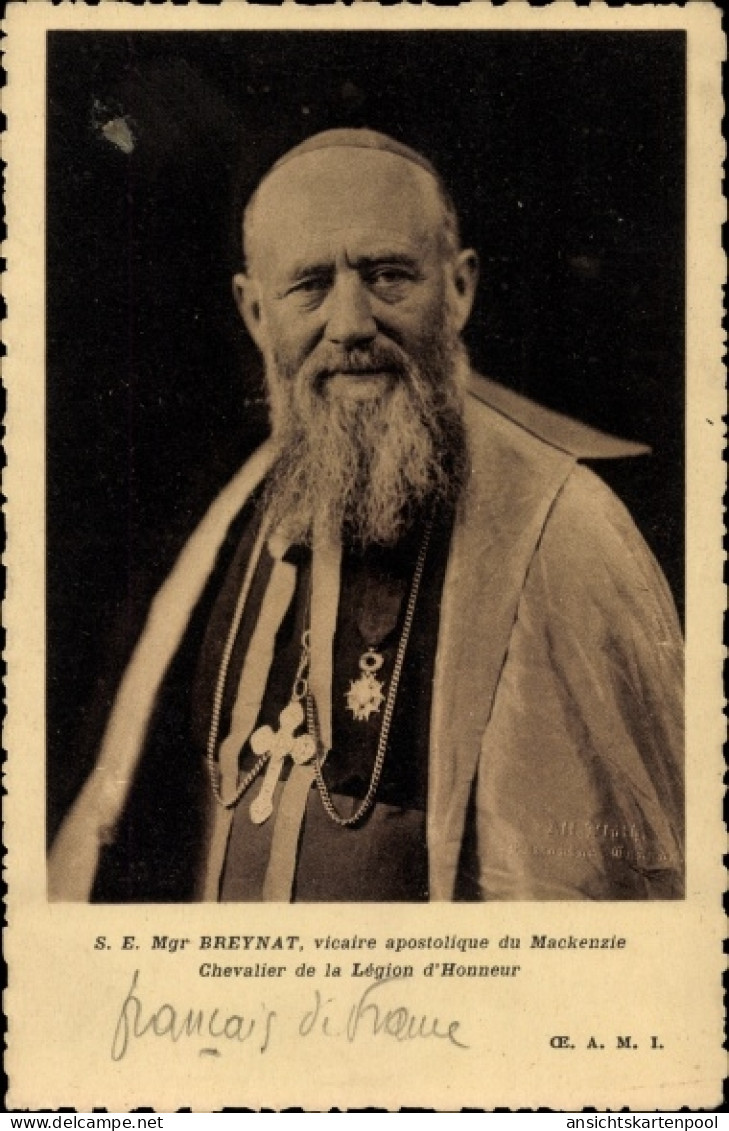 Ak-Mgr. Breynat, Apostolischer Vikar Von Mackenzie, Ritter Der Ehrenlegion - Personajes Históricos