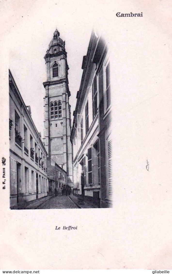 59 - Nord -   CAMBRAI  -  Le Beffroi - Cambrai