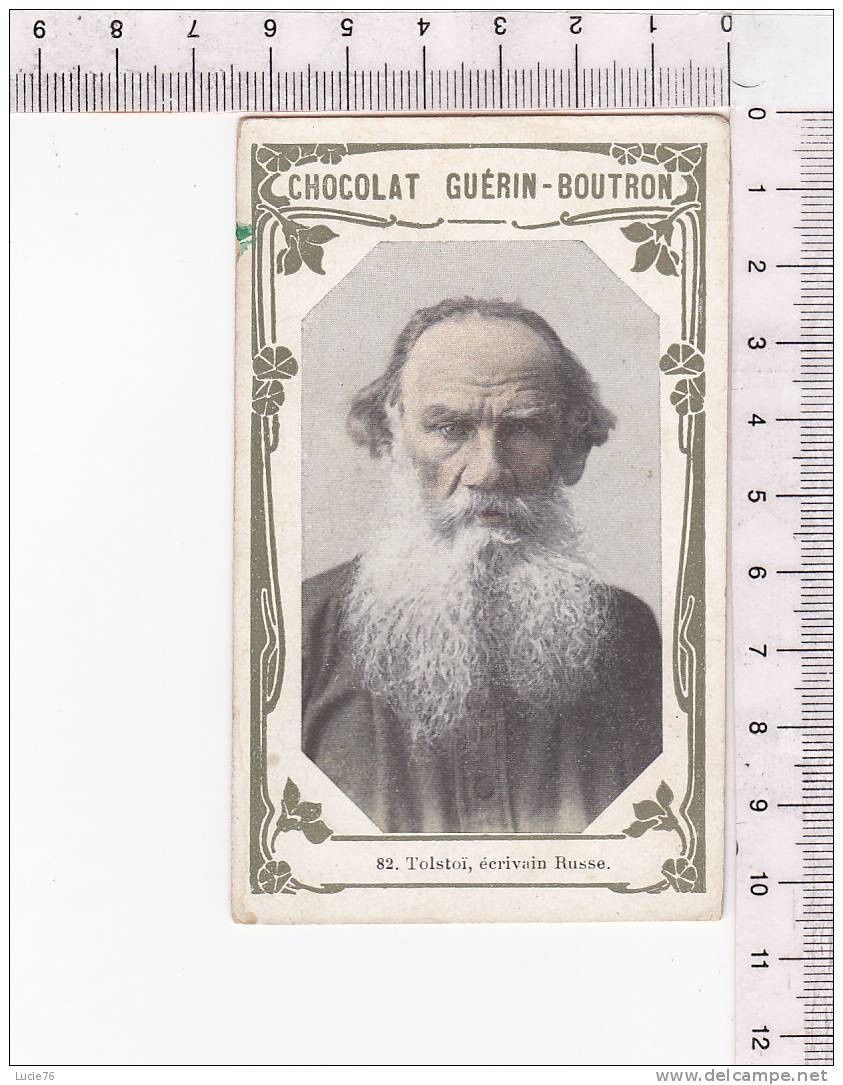 IMAGE - CHROMO  -  Chocolat  GUERIN BOUTRON -  Livre D'Or De Célébrités  - N° 82 - TOLSTOI, Ecrivain RUSSE - Guérin-Boutron