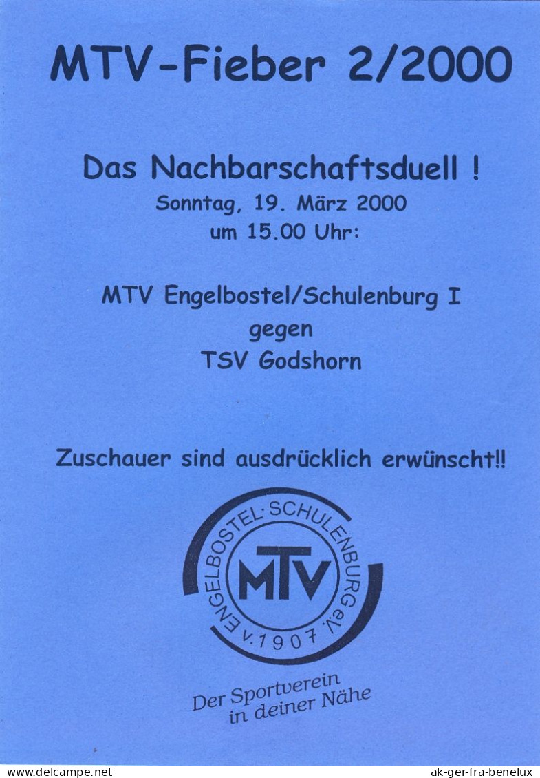 Fußball-Programm PRG MTV Engelbostel-Schulenburg V. 1907 Vs TSV Godshorn 1926 19. 3. 2000 Langenhagen Region Hannover - Programs
