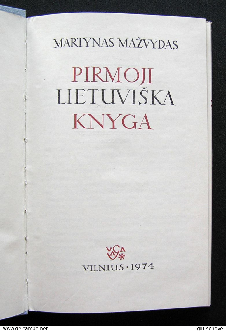 Lithuanian Book / Pirmoji Lietuviška Knyga By Mažvydas 1974 - Cultura