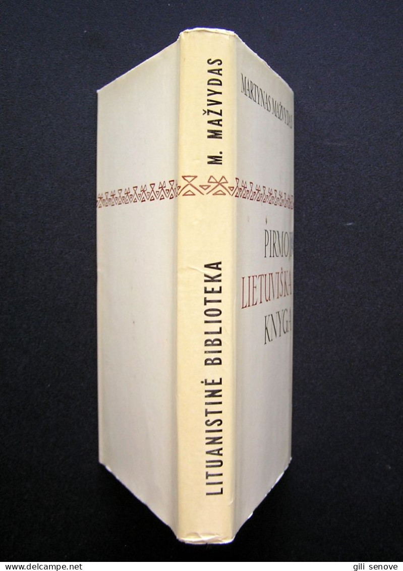 Lithuanian Book / Pirmoji Lietuviška Knyga By Mažvydas 1974 - Ontwikkeling