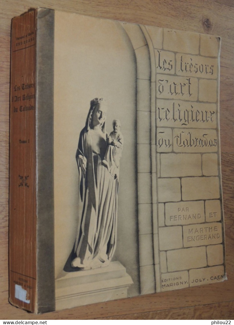 Les Trésors D'Art Religieux Du Calvados - Caen Et L'arrondissement De Caen  1940 - 1901-1940