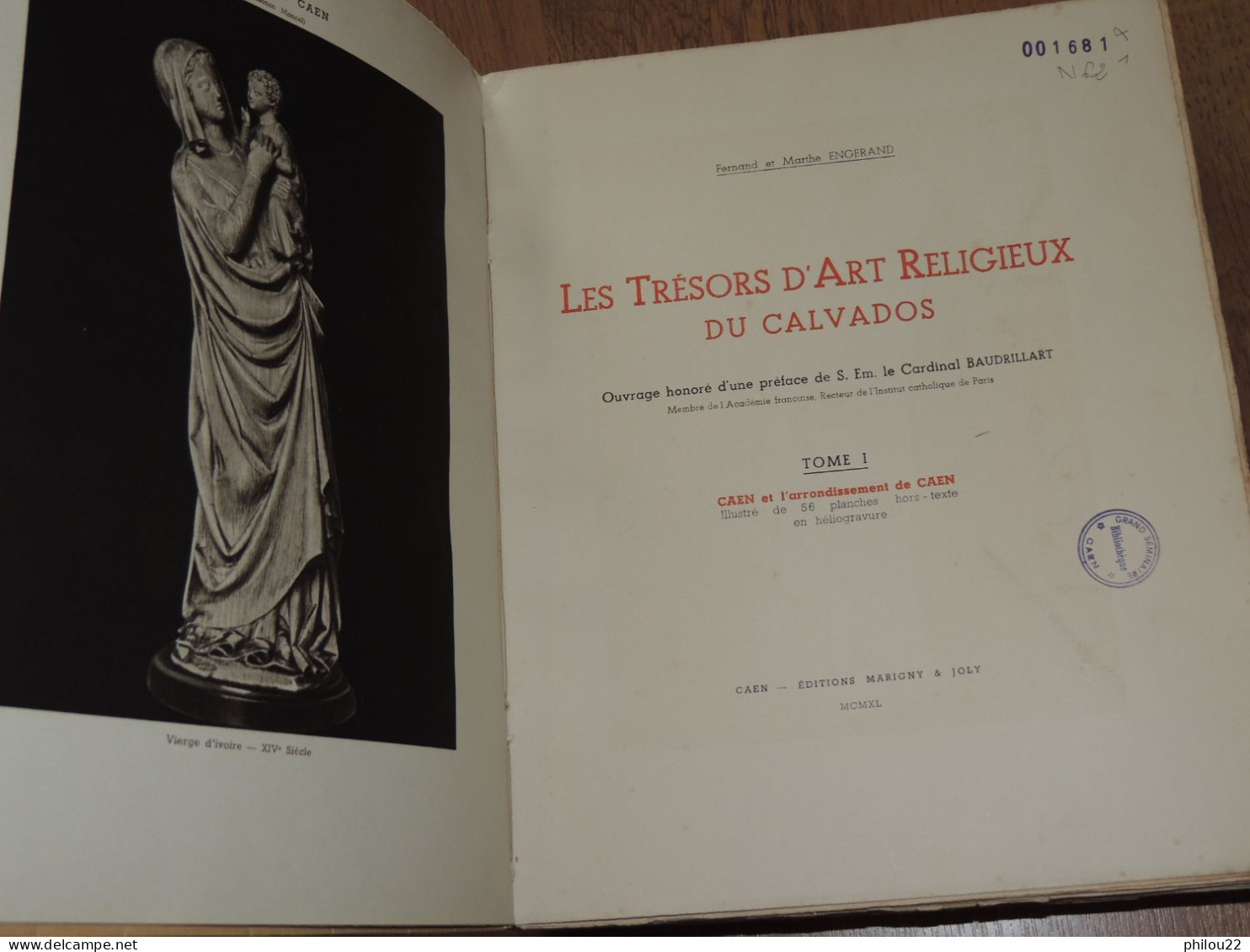 Les Trésors D'Art Religieux Du Calvados - Caen Et L'arrondissement De Caen  1940 - 1901-1940