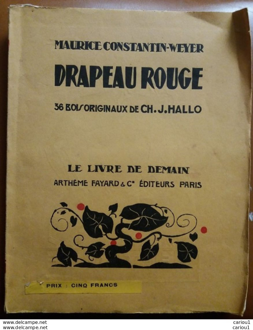 C1 CONSTANTIN WEYER Drapeau Rouge ILLUSTRE HALLO Revolution RUSSIE Communisme - 1901-1940