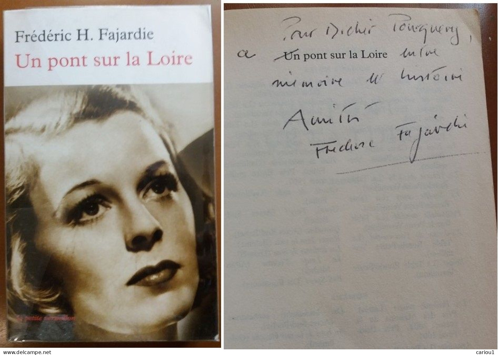 C1 Frederic H. FAJARDIE Un PONT SUR LA LOIRE 1940 Dedicace SIGNED Envoi PORT INCLUS France - Guerre 1939-45