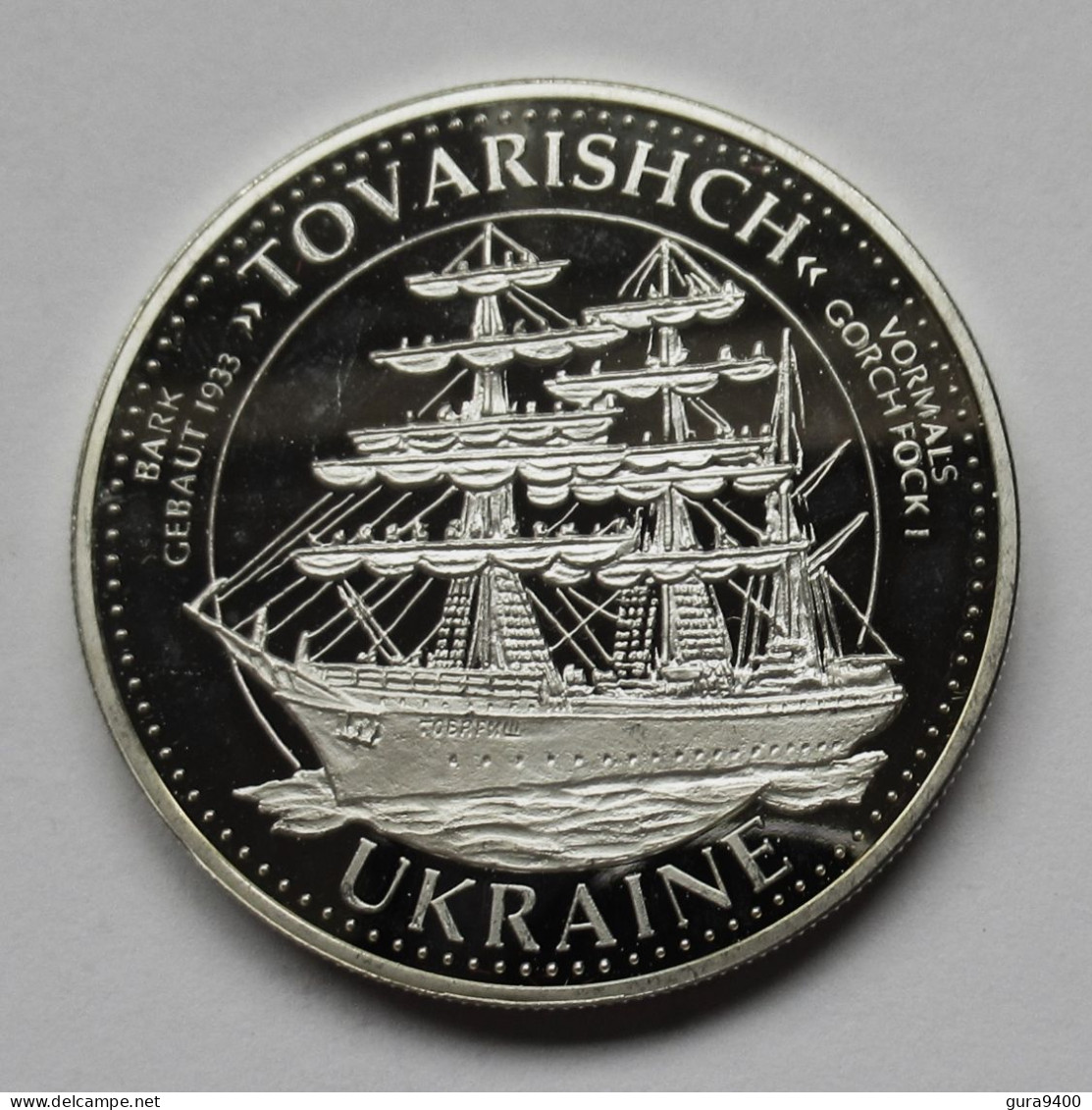 Ukraine  Silver Token   The Last Windjammers From All Over The World     Tovarishch  Silver 999 – 31,15 Gram - Ucrania