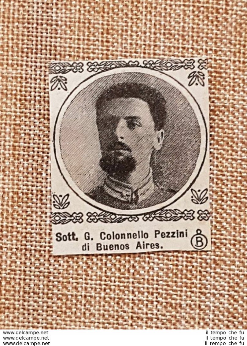 Decorato Al Valore 1917 Colonnello Pezzini Di Buenos Aires Medaglia Bronzo WW1 - Andere & Zonder Classificatie