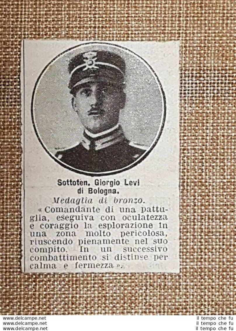 Decorato Al Valore Nel 1916 Sott. Giorgio Levi Di Bologna Medaglia Di Bronzo WW1 - Altri & Non Classificati