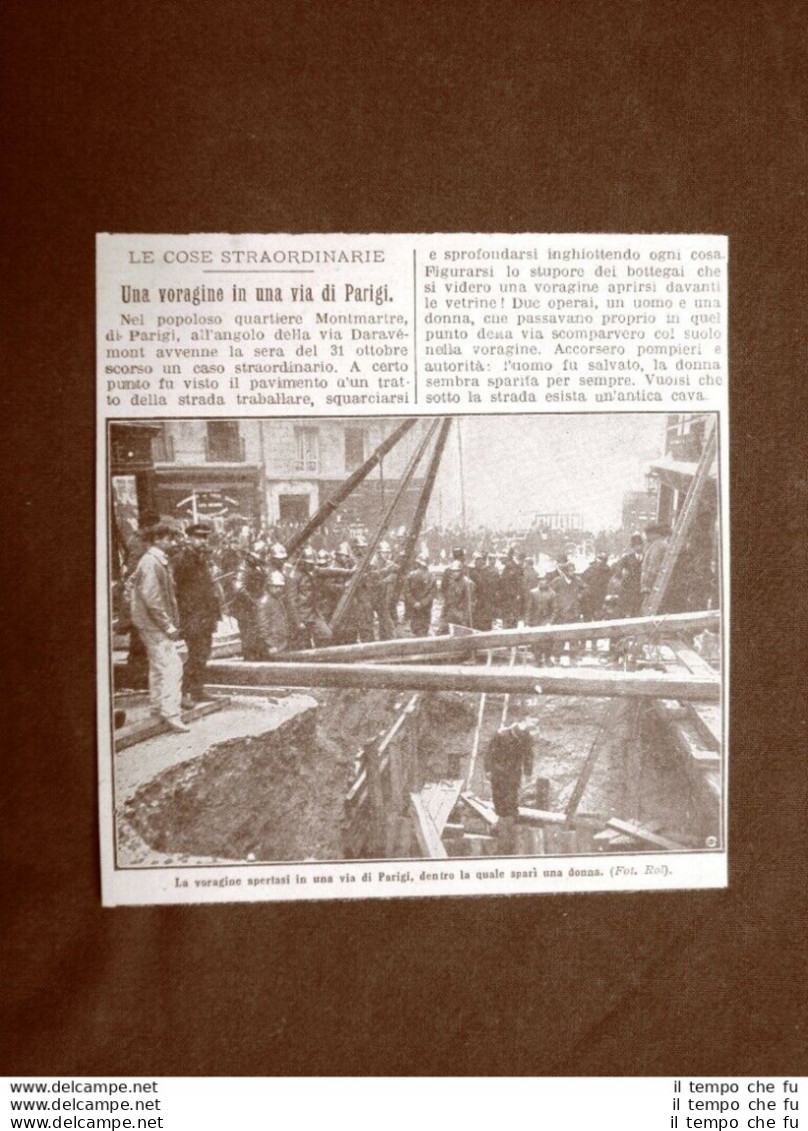 Parigi Nel 1909 Donna Sparisce Dentro Una Voragine Apertasi In Una Via Francia - Sonstige & Ohne Zuordnung