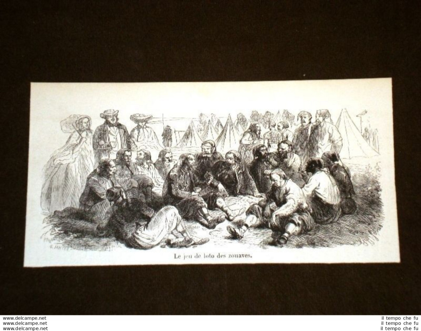 Il Gioco Del Lotto Pressi Gli Zuavi Nel 1857 Zouaves - Avant 1900