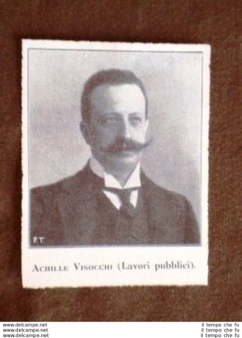 Ministro Dei Lavori Pubblici Achille Visocchi Di Atina - Autres & Non Classés