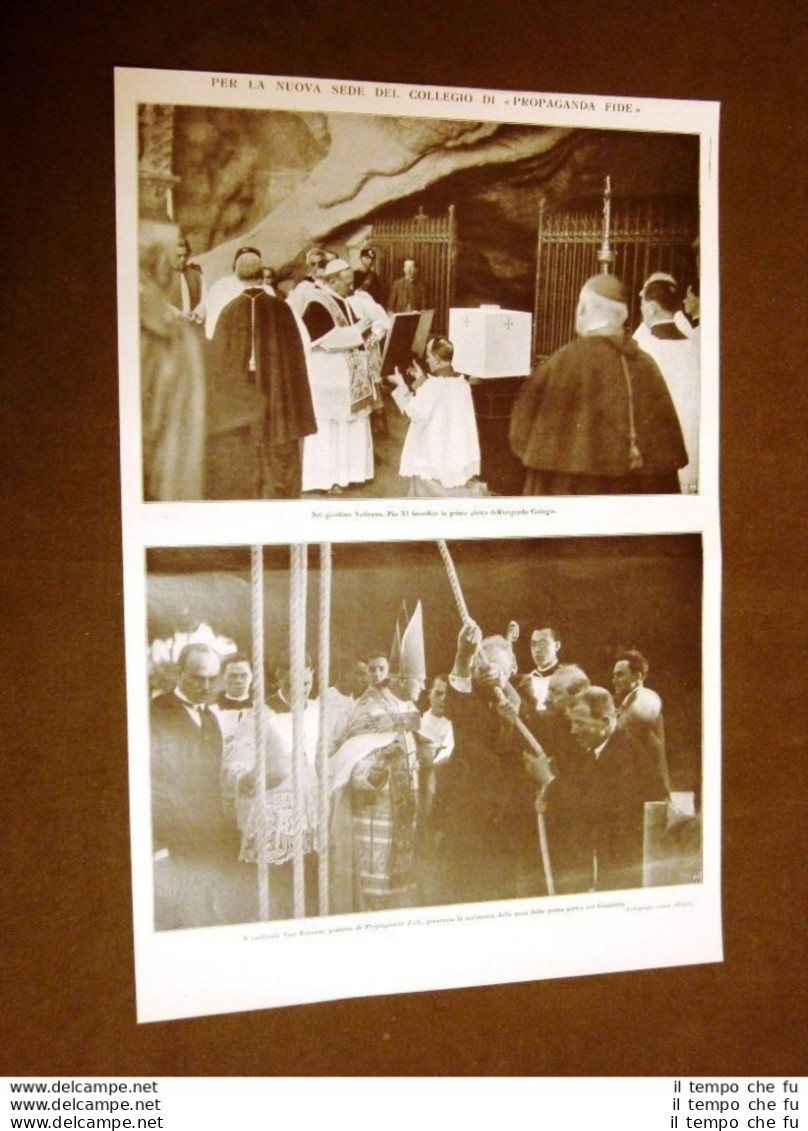 Nuova Sede Del Collegio Di Propaganda Fide Nel 1928 Papa Pio XI Card.Van Rossum - Autres & Non Classés