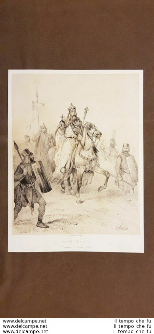 Carlo Detto Magno O Carlomagno 742  814 Incisione Del 1859 V.Adam - Atlas Houze - Vor 1900