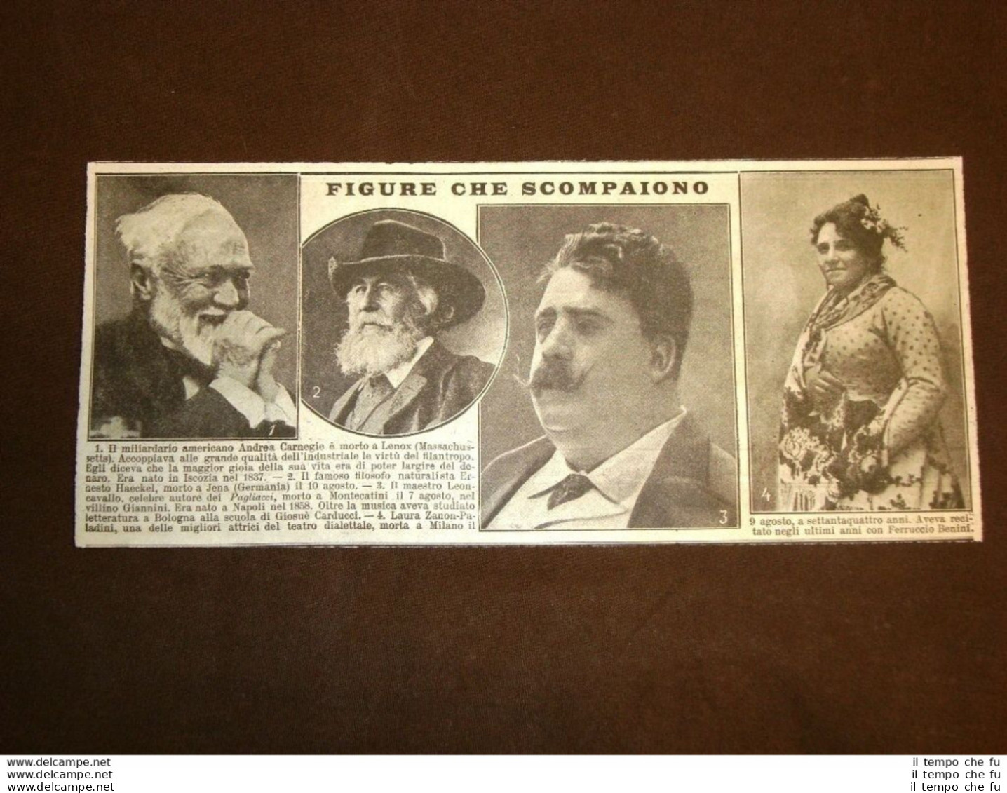 Morti Celebri Nel 1919 Carnegie, Haeckel, Leoncavallo E Laura Zanon-Paladini - Autres & Non Classés