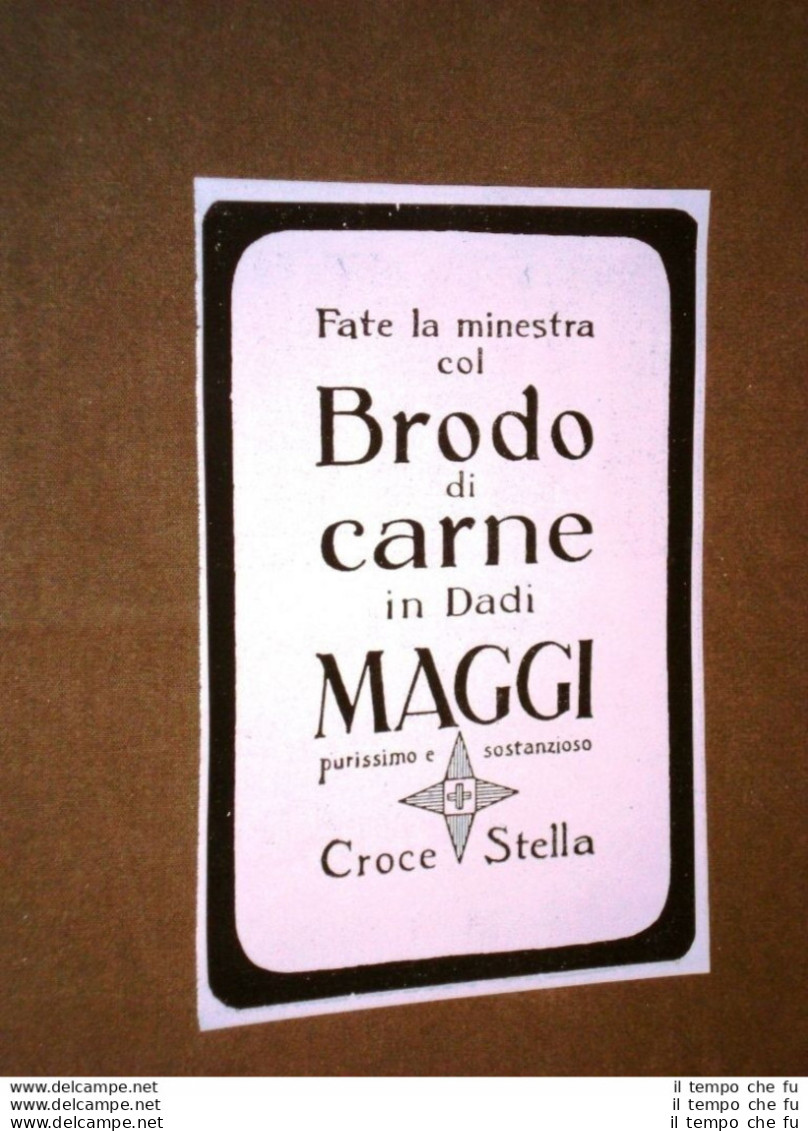 Pubblicità D'epoca Dei Primi Del '900 Brodo Di Carne In Dadi Maggi Croce Stella - Autres & Non Classés