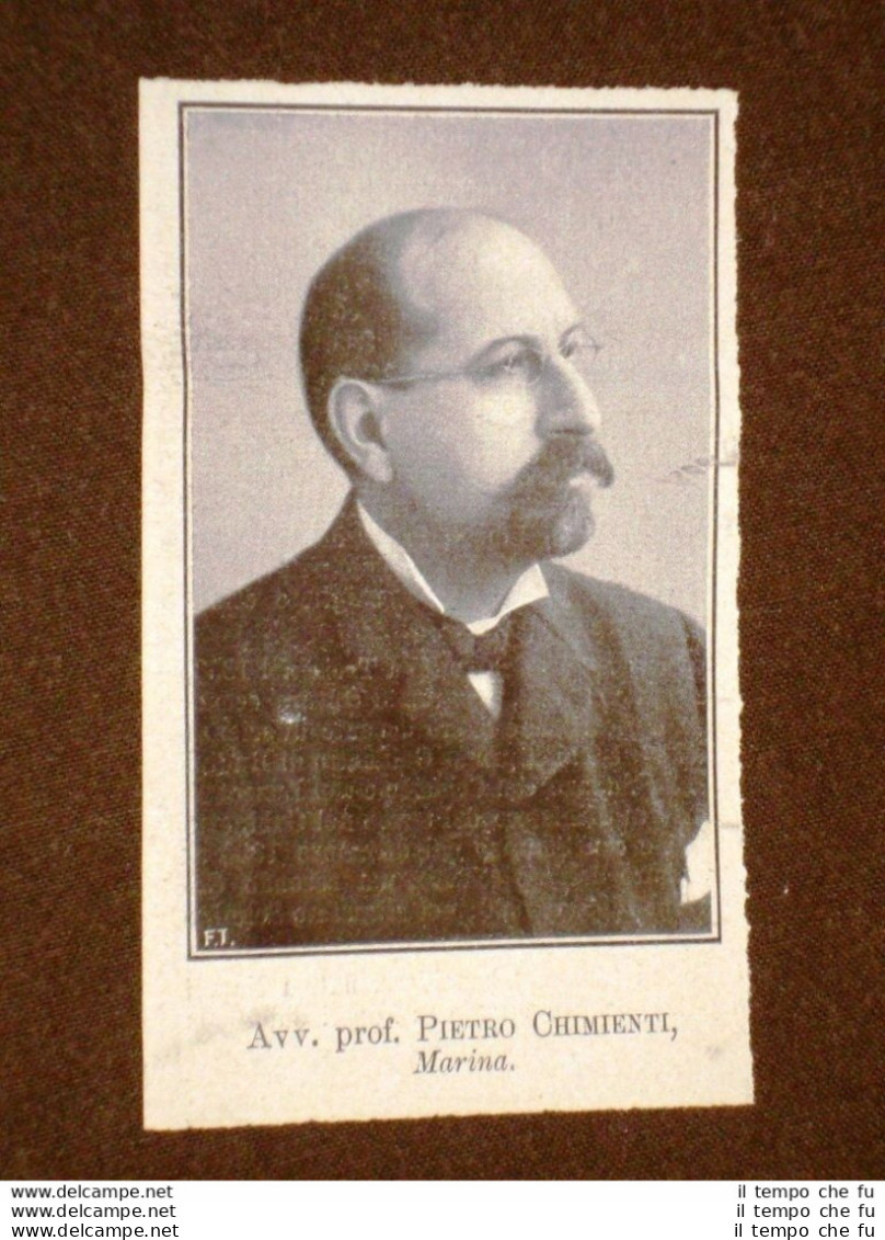 Pietro Chimienti Di Brindisi Nel 1909 Sottosegretario Alla Marina - Autres & Non Classés