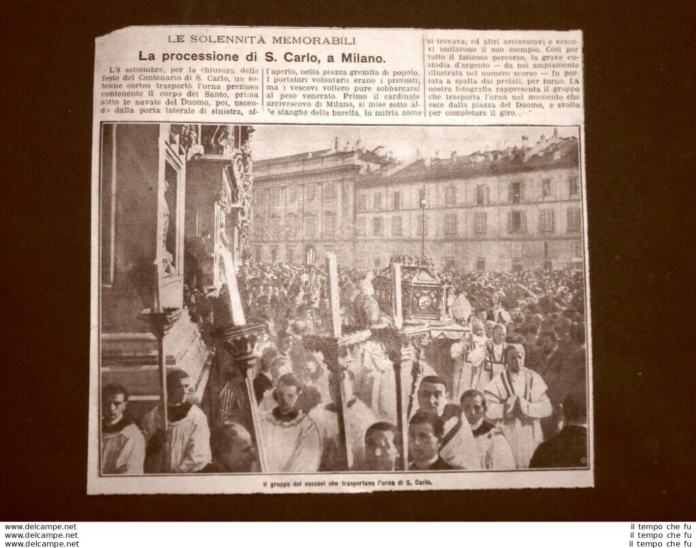 Milano Nel 1910 La Processione Di San Carlo Vescovi Trasportano L'urna Lombardia - Otros & Sin Clasificación