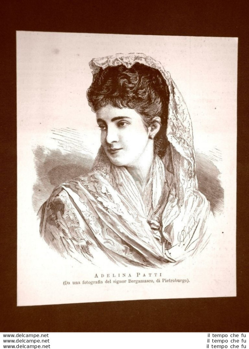 Adela Juana María "Adelina" Patti Nel 1877 Soprano Madrid, 1843  Brecon, 1919 - Ante 1900