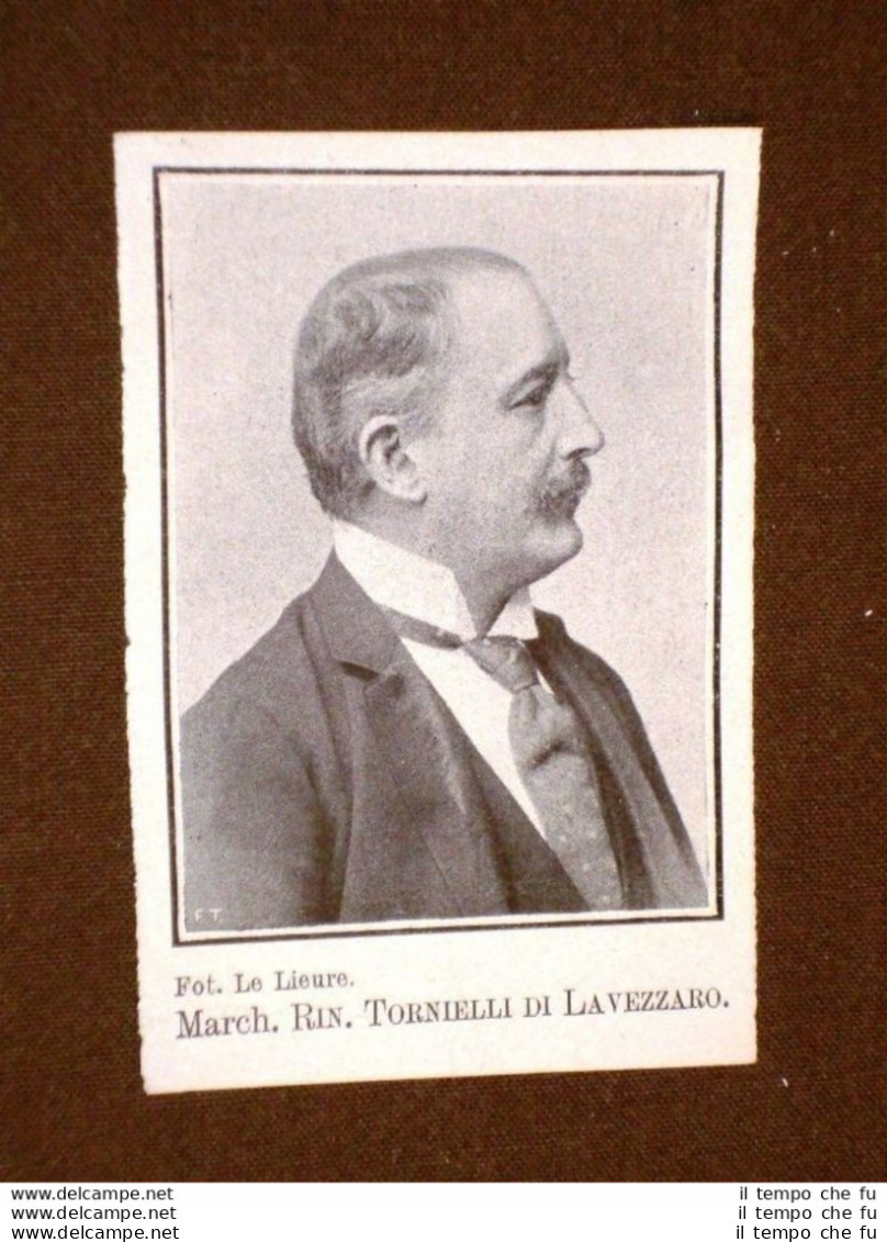 Marchese Rin. Tornielli Di Lavezzaro Senatore Nel 1908 - Andere & Zonder Classificatie