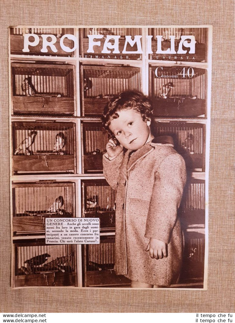 Copertina Pro Familia Del 1938 Concorso Canoro Tra Canarini Moda E Costume - Altri & Non Classificati