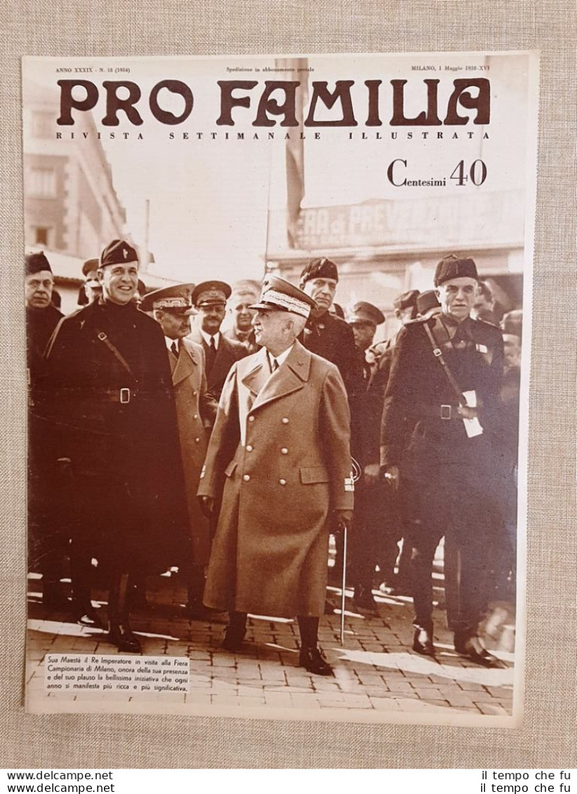 Copertina Pro Familia Del 1938 Re Vittorio Emanuele III Di Savoia Fiera Milano - Other & Unclassified