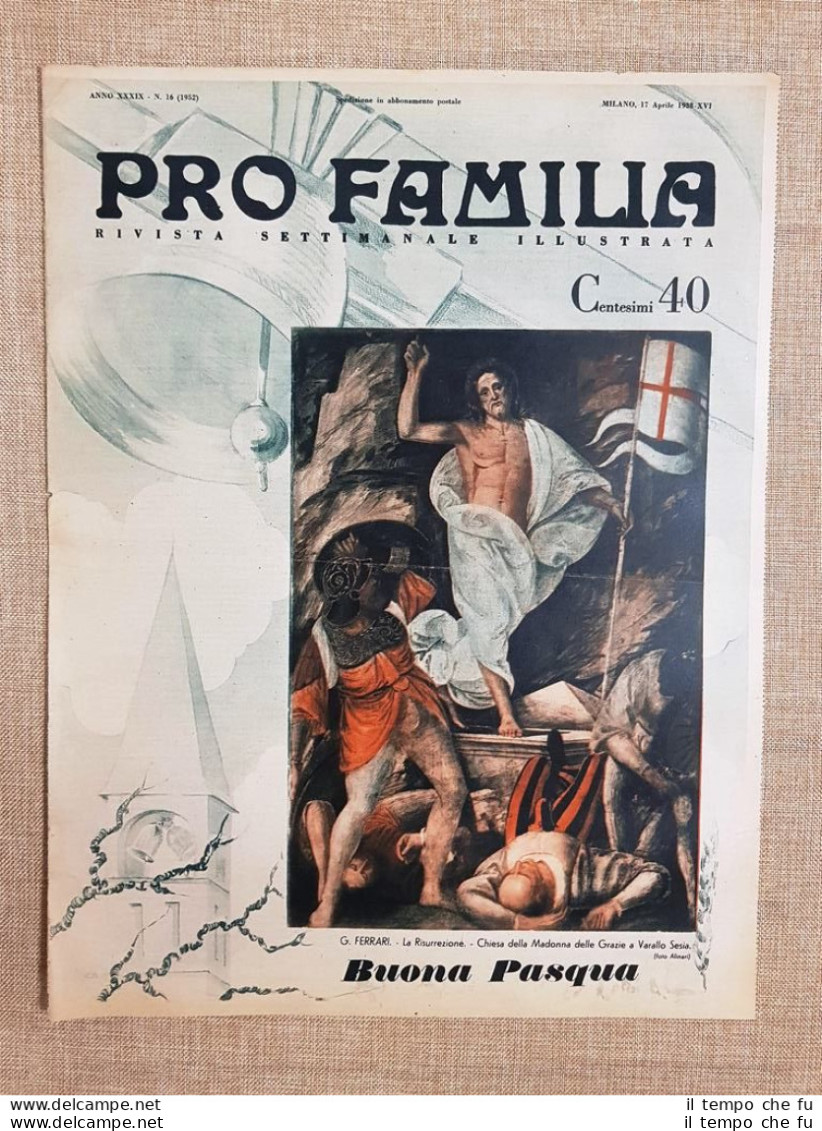 Copertina Pro Familia Del 1938 La Resurrezione Madonna Delle Grazie G. Ferrari - Autres & Non Classés