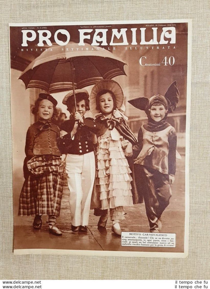 Copertina Pro Familia Del 1938 Arriva Il Carnevale In Italia! Moda E Costume - Altri & Non Classificati