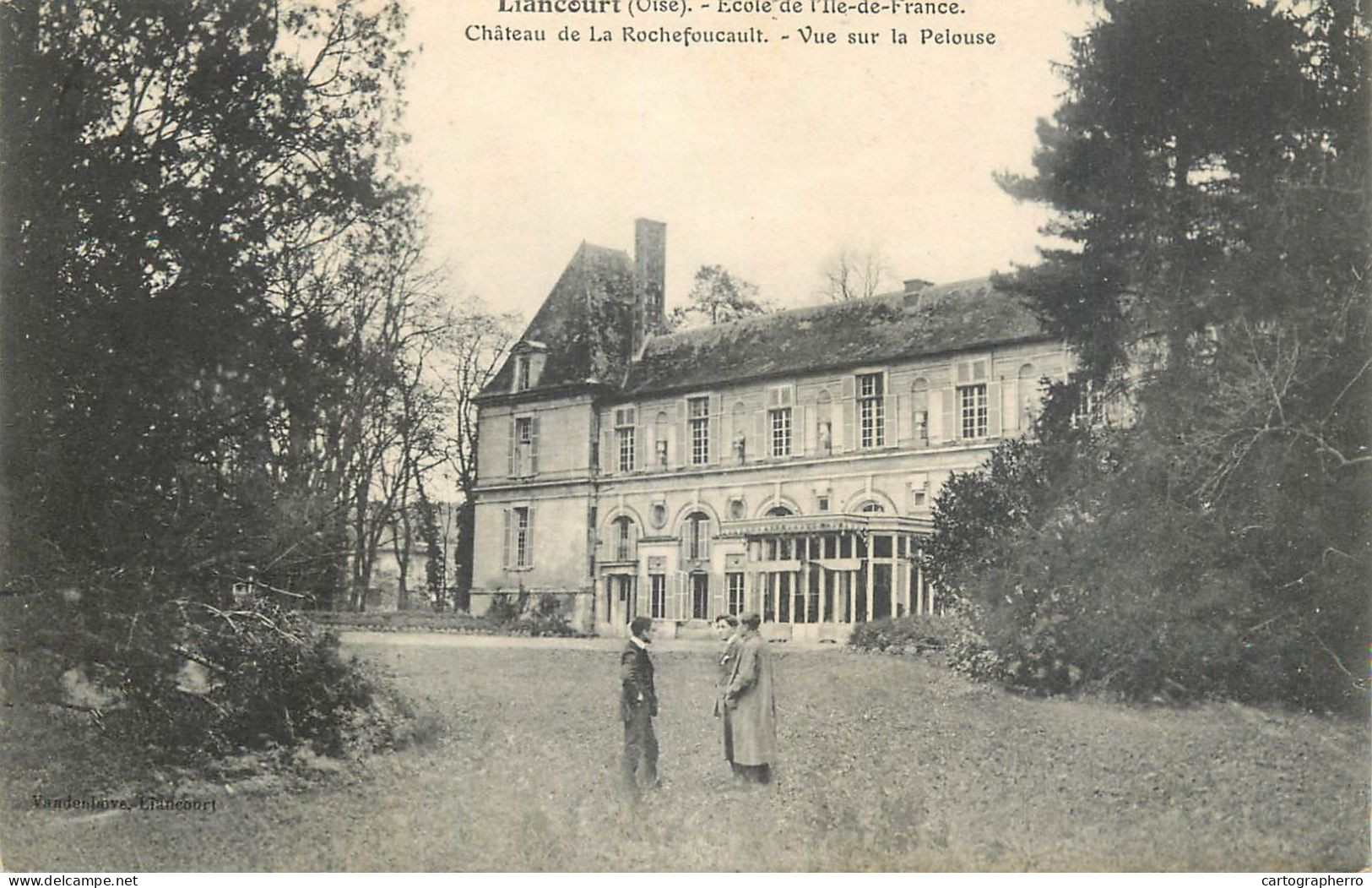 France Cpa Liancourt Chateau De La Rochefoucault - Liancourt